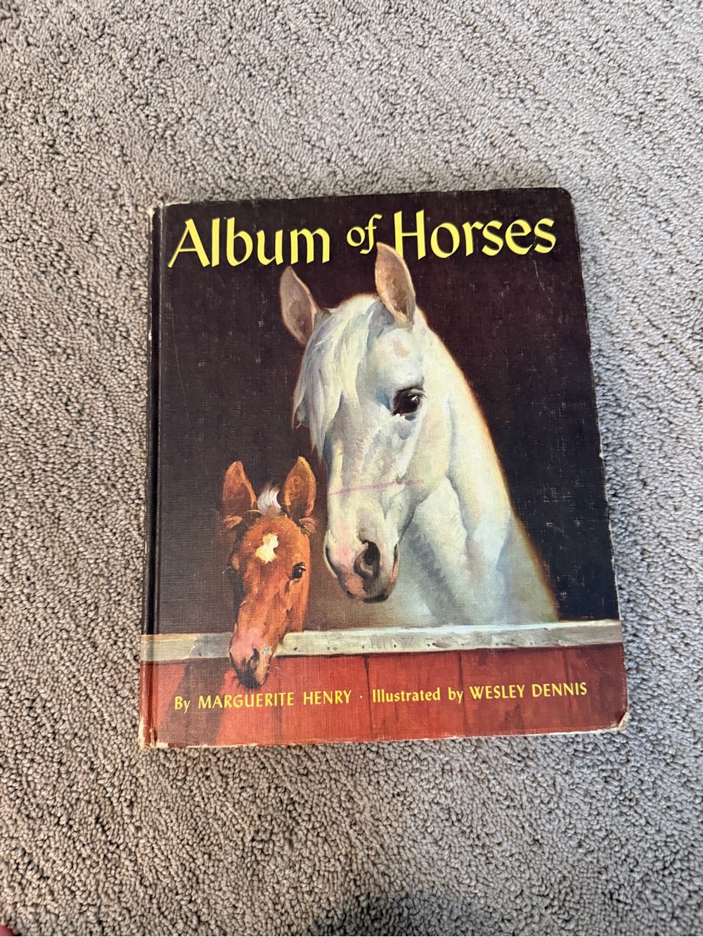 Vintage Album of Horses by Marguerite Henry & Wesley Dennis Hardcover Book
